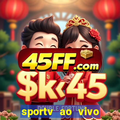 sportv ao vivo mega canais